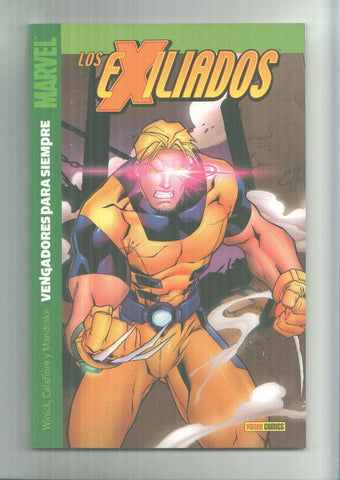 Panini: Los Exiliados: Vengadores para siempre