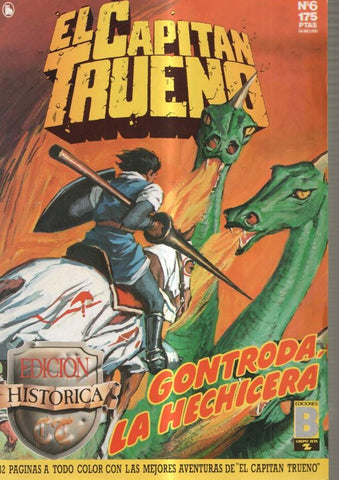 Edicion Historica: El Capitan Trueno numero 06: Gontroda la hechicera