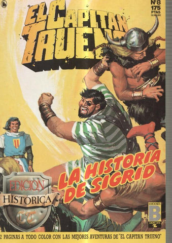 Edicion Historica: El Capitan Trueno numero 08: La historia de Sigrid