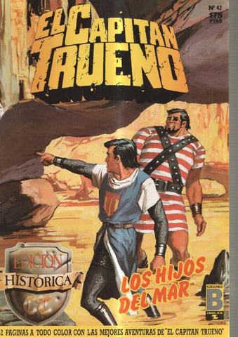 Edicion Historica: El Capitan Trueno numero 42: Los hijos del mar