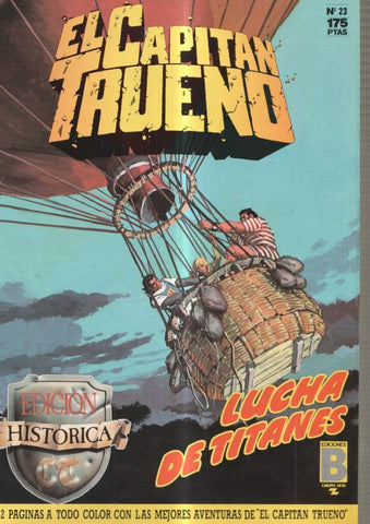 Edicion Historica: El Capitan Trueno numero 23: Lucha de titanes