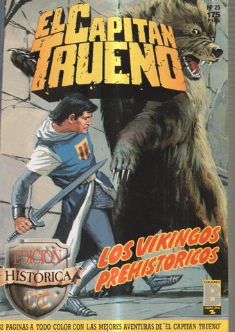 Edicion Historica: El Capitan Trueno numero 25: Los vikingos prehistoricos