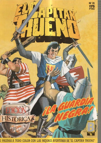 Edicion Historica: El Capitan Trueno numero 28: La guardia negra