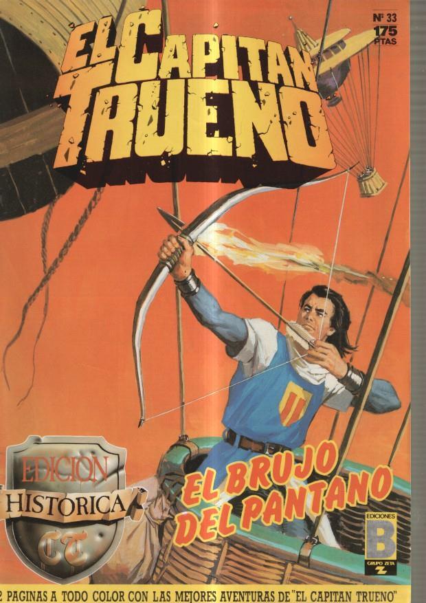 Edicion Historica: El Capitan Trueno numero 33: El brujo del pantano