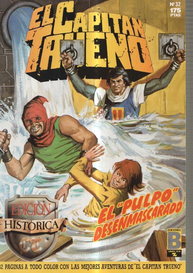 Edicion Historica: El Capitan Trueno numero 32: El Pulpo desenmascarado