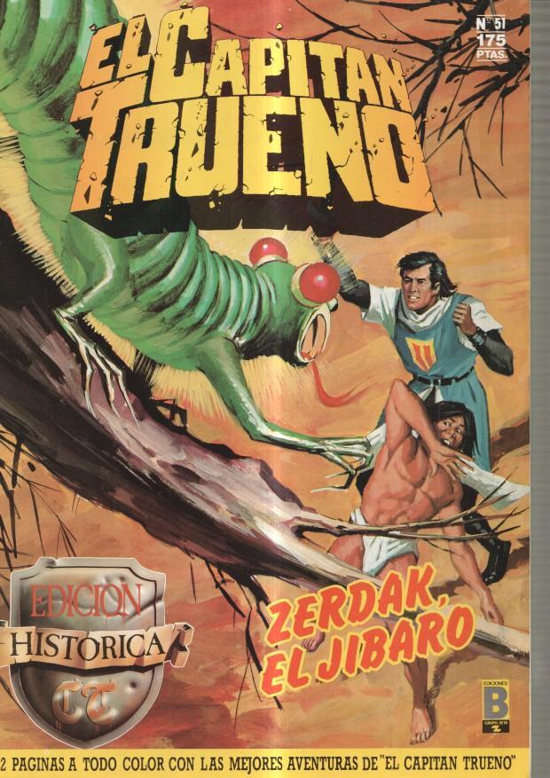 Edicion Historica: El Capitan Trueno numero 51; Zerdak el jibaro