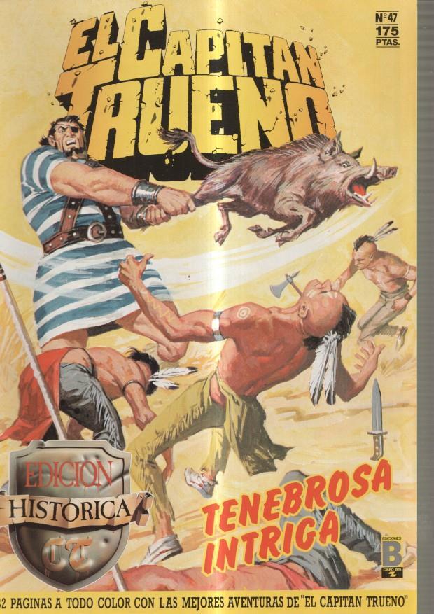 Edicion Historica: El Capitan Trueno numero 47: Tenebrosa intriga