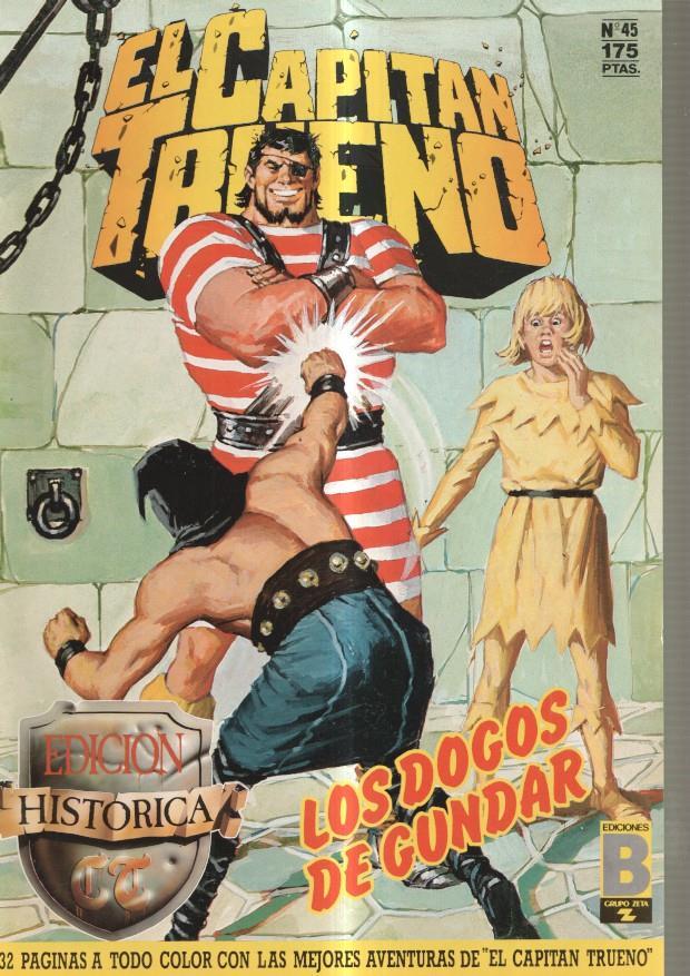 Edicion Historica: El Capitan Trueno numero 45: Los dogos de Gundar