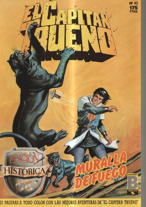 Edicion Historica: El Capitan Trueno numero 43: Muralla de fuego