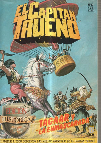 Edicion Historica: El Capitan Trueno numero 67: Tagar y la Enmascarada