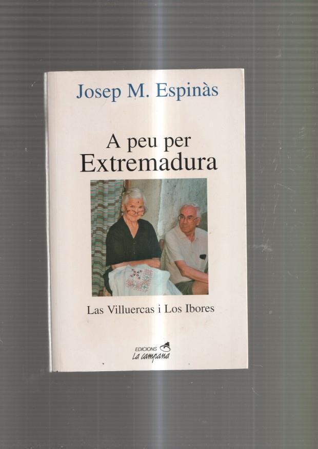 A peu per Extremadura. Las Villuercas i Los Ibores