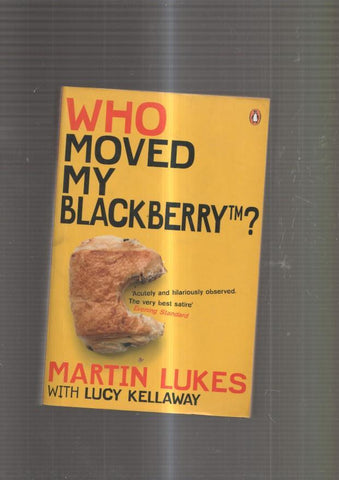 Who Moved my Blackberry TM ?