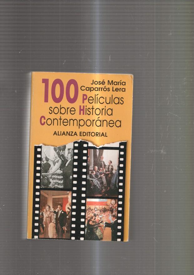 100 Peliculas sobre Historia Contemporanea