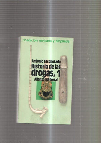 Historia de las drogas, 1