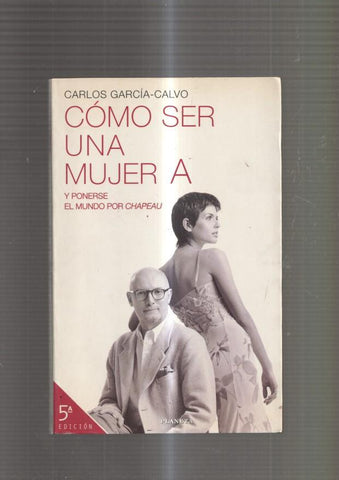 Como ser una mujer A 