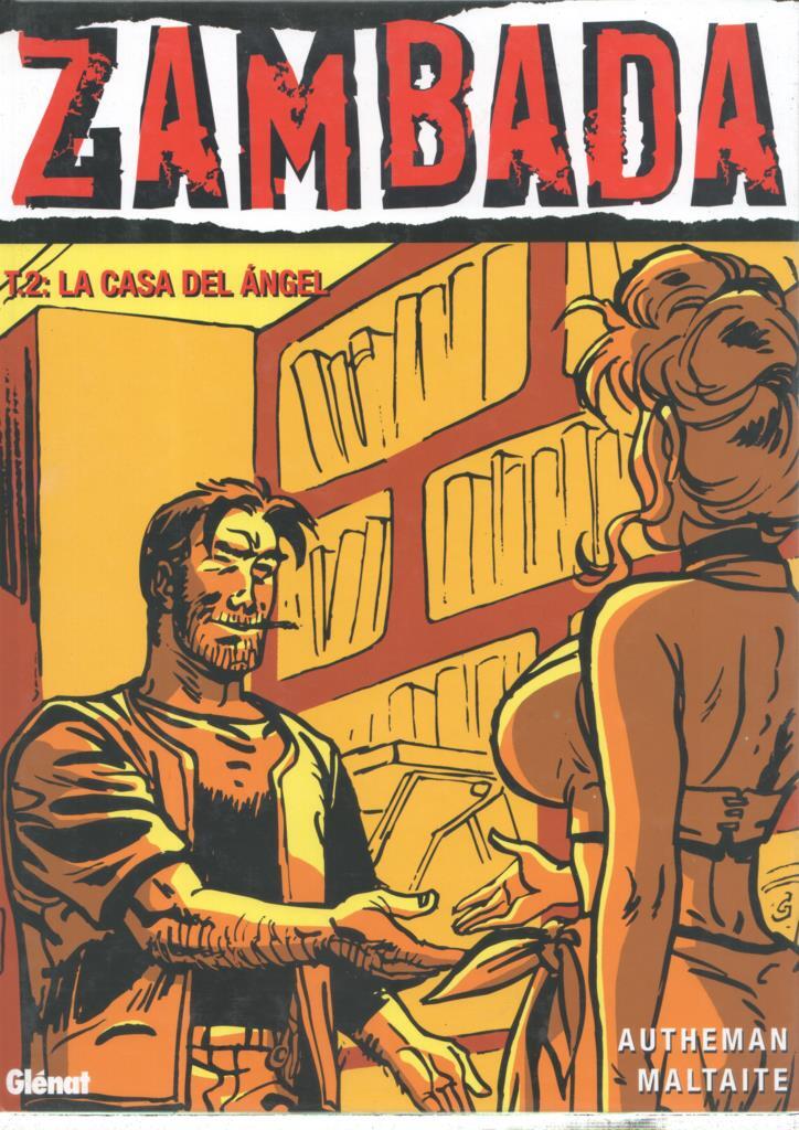 Glenat: Zambada volume 2: la caza del angel