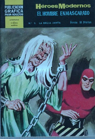 Heroes Modernos segunda epoca numero 09: El Hombre Enmascarado: La bruja Janta