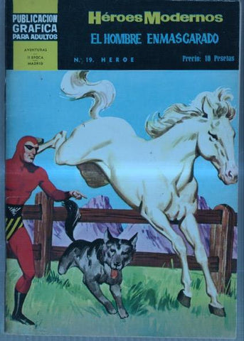 Heroes Modernos segunda epoca numero 19: El Hombre Enmascarado: Heroe