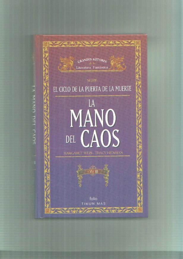 La mano del caos, tomo segundo