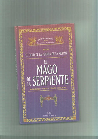 El mago de la serpiente volumen primero