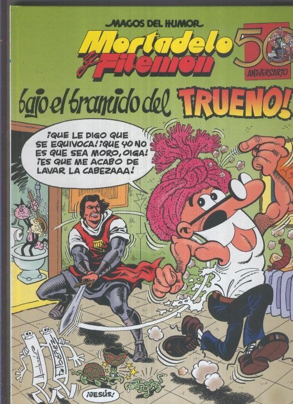 Album: Magos del Humor numero 112: Mortadelo y Filemon: Bajo el bramido del trueno