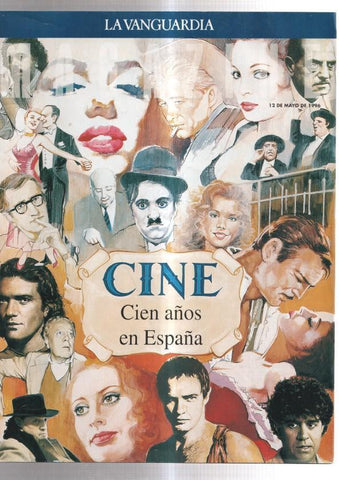 Revista suplemento La Vanguardia: cien años de cine en españa