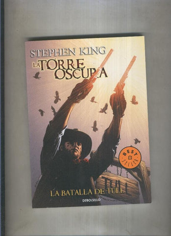 Stephen King: La torre oscura: La batalla de tul