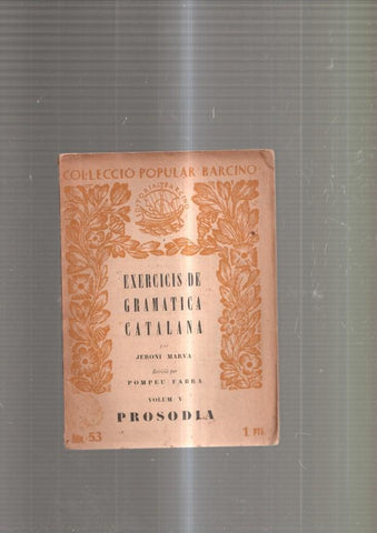 Exercicis de Gramatica Catalana Volum VI. Formcio de paraules