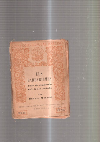 Els Barbarismes. Guia de depuracio del lexic catala