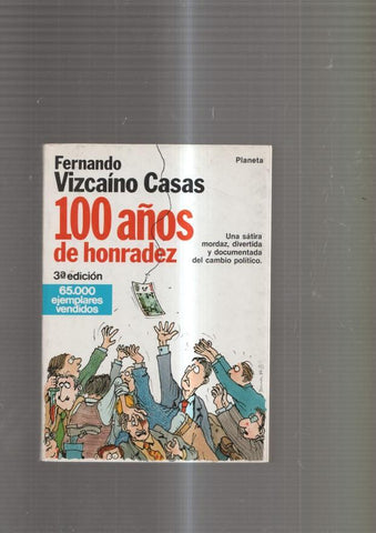 100 años de honradez