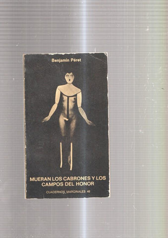 Mueran los cabrones y los campos del honor