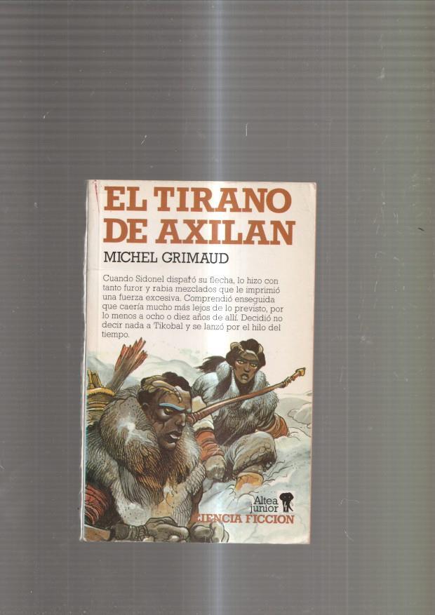 El tirano de axilan