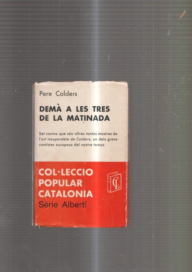 Dema a les tres de la matinada