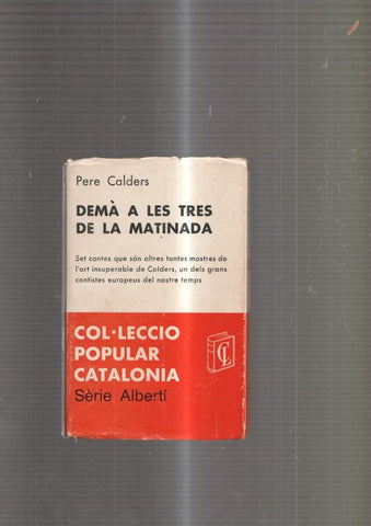 Dema a les tres de la matinada
