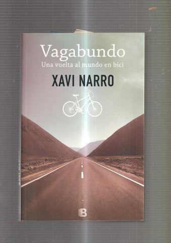 Vagabundo. Una vuelta al mundo en bici