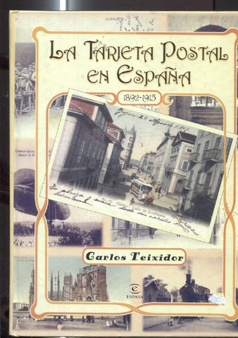 Espasa: La tarjeta postal en España 1892-1915