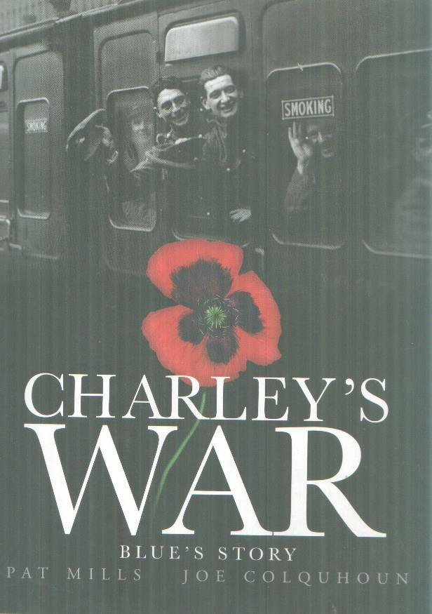 Charley's WAR: Blue's Story
