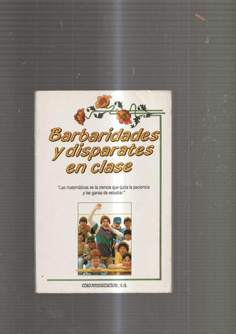 Barbaridades y disparates en clase 