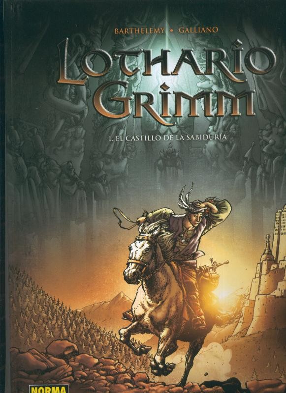 Norma: Lothario  Grimm volumen 1: El castillo de la sabiduria