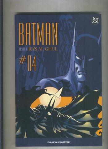 Planeta: Batman La saga de Ra,s Al Ghul numero 04