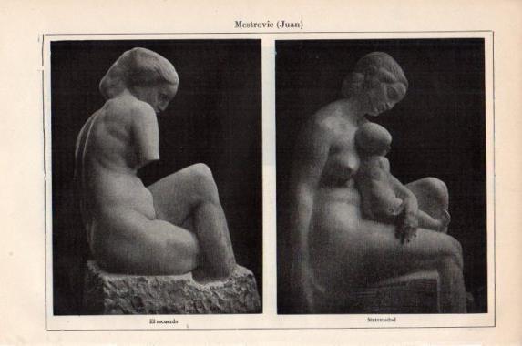 LAMINA V43912: El recuerdo y Maternidad esculturas por Mestrovic