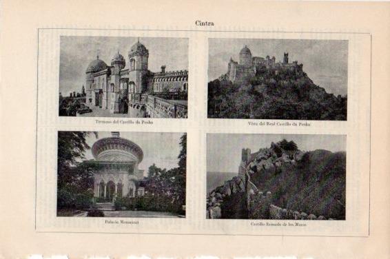 LAMINA V45009: Castillo de Penha y Palacio Monserrat en Cintra