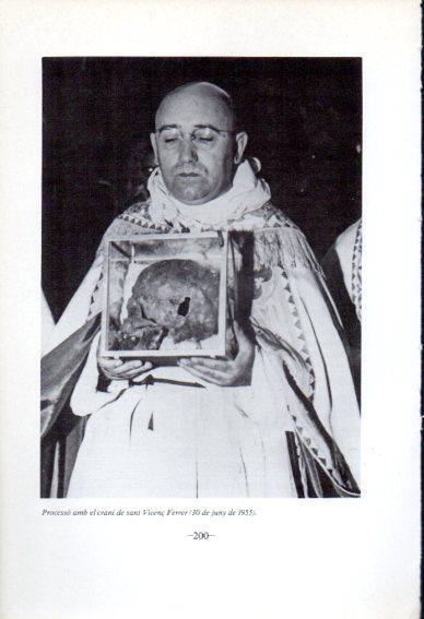 LAMINA V45108: Processo amb crani de sant Vicenç Ferrer juny 1955