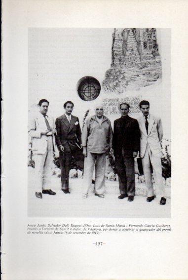 LAMINA V45099: Josep Janes, Dali, Eugeni d'Ors, L. Santa Maria y F. Garcia Gutierrez