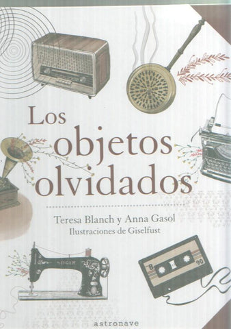 Los objetos olvidados