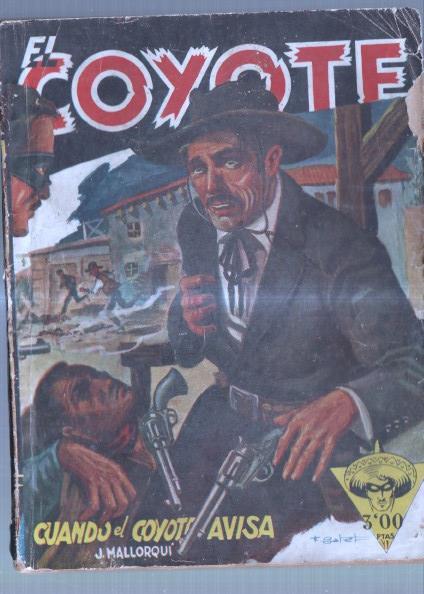 El Coyote de Cliper numero 27: cuando el coyote avisa (aviejada)