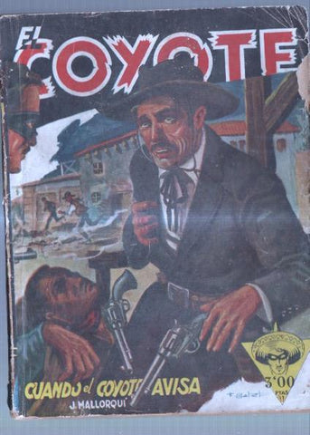 El Coyote de Cliper numero 27: cuando el coyote avisa (aviejada)