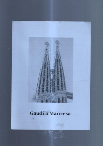 Gaudi a Manresa