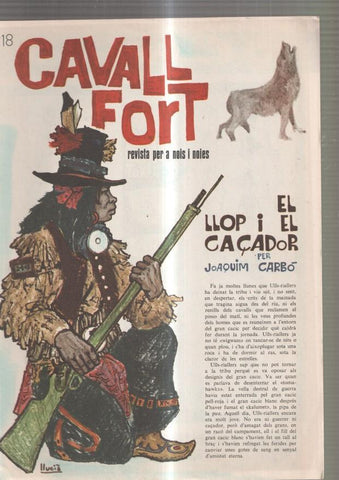 Revista: Cavall Fort num. 218, gener 1972: El llop i el caçador- L avi Quim- Una