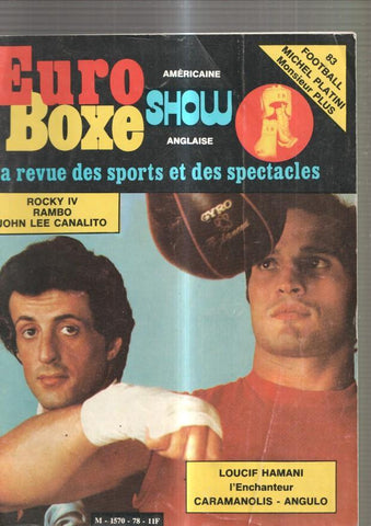 Euro Boxe Show. La revue des sports et des spectacles, 1983: Rocky IV Rambo 